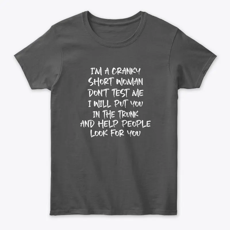 funny short woman sarcastic shirt